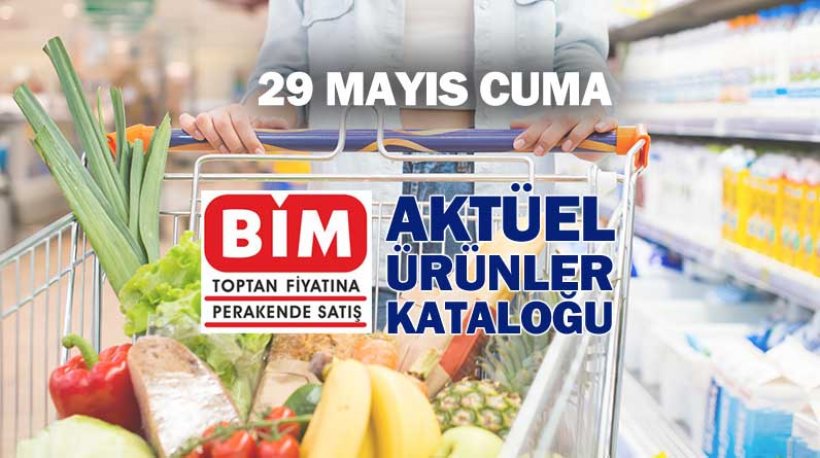 29 Mayıs Cuma BİM Aktüel Ürünler