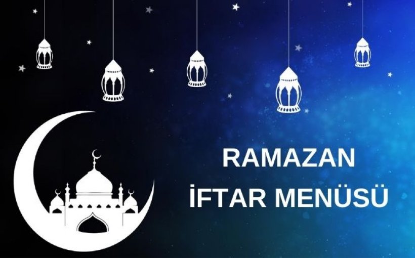 Ramazan'ın 5 günü için iftar menüsü. Bugün ne pişirsem derdine son! 